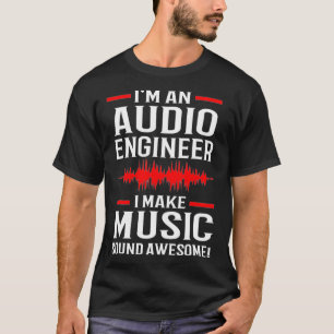 Muziekproducent Sound Engineer Audio Engineer T-shirt