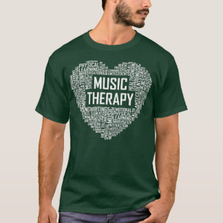 Muziektherapie Heart Gift Therapist Appreciation T-shirt