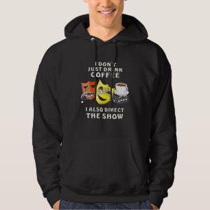 Muzikale Maskers I Drink Geen Gewone Koffie Theate Hoodie