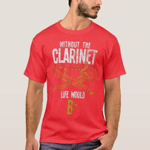 Muzikant Muziekinstrument Klarinet familie T-shirt