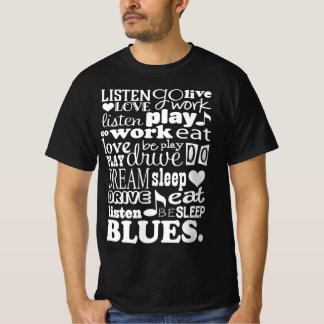 Muzikant voor muzikaal citaat van Blues Music Love T-shirt