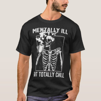 Mvoorbije Il, maar volledig Chill Halloween Skelet T-shirt