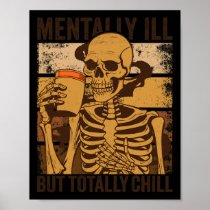Mvoorbije, maar volledig chill Halloween Costume S Poster