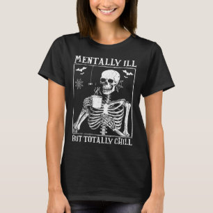 Mvoorbije, maar volledig chill Halloween Costume S T-shirt