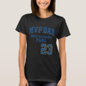 mvp papa le plus valdable papa 23 tshirt (Devant)