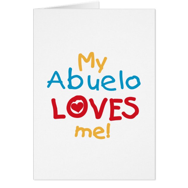 My Abuelo Loves Me T-shirts et cadeaux (Devant)