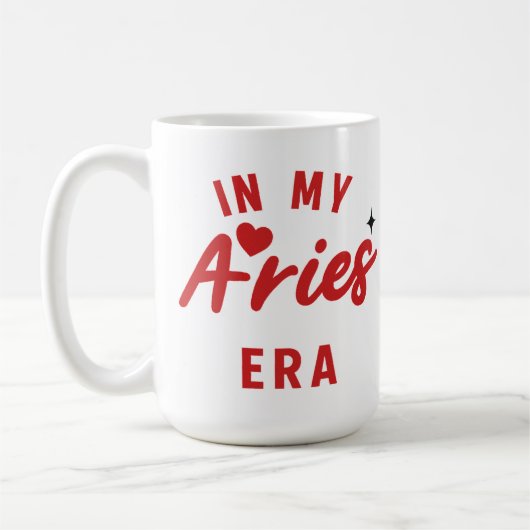 my Aries era Mug ,Aries birthday gift (Gauche)