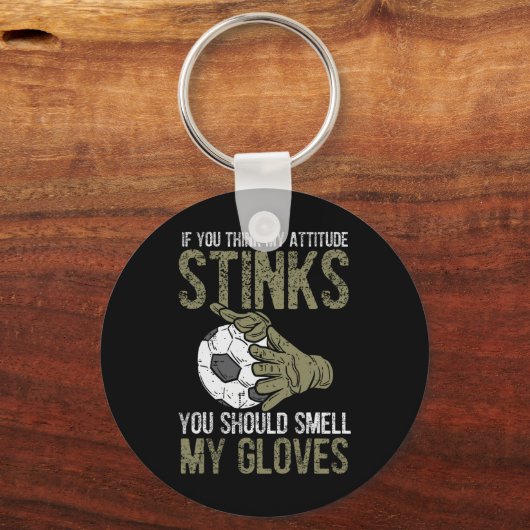 My Attitude Stinks Gloves Soccer Football Goalie G Sleutelhanger (Voorkant)