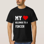 My Belongs To A Fencer T-Shirt<br><div class="desc">Funny Fencer shirt If you’re looking for a funny anniversary, birthday gift for a Fencer that is guaranteed to make him laugh, then our 'Fencer squad' is the way to go. This humorous gift is perfect for his Birthday, Christmas, Father’s Day or just as a thank you gift because he’s...</div>