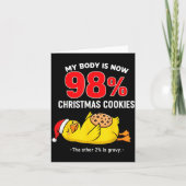 My Body Is 98% Christmas Cookies Funny Duck Pajama Kaart (Voorkant)
