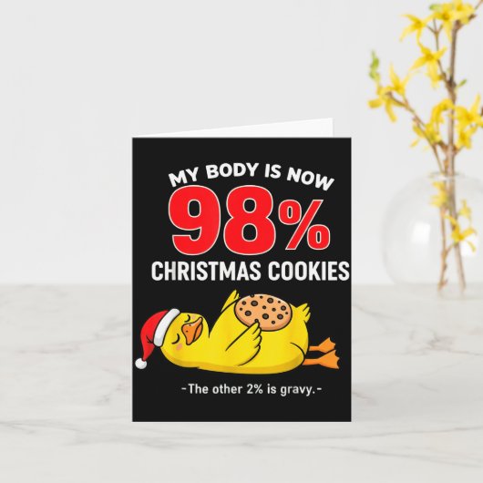 My Body Is 98% Christmas Cookies Funny Duck Pajama Kaart (Gele Bloem)