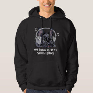 My Brain is 99 Song Tekst Grappige hondenmuziek Li Hoodie