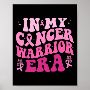 My Cancer Warrior Era Borstkanker bewustzijn vrouw Poster