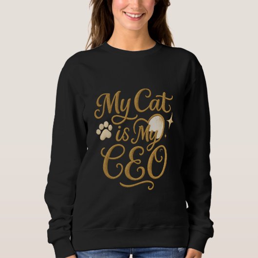 My Cat is My CEO - Funny Cat Tee Trui (Voorkant)