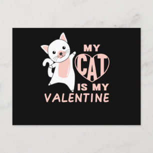 My Cat Is My Valentine Cute Cat For Valentine's Briefkaart
