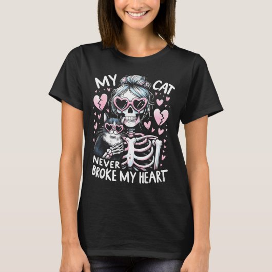 My Cat Never Broke My Heart Funny Skeleton Cat Val T-shirt (Voorkant)