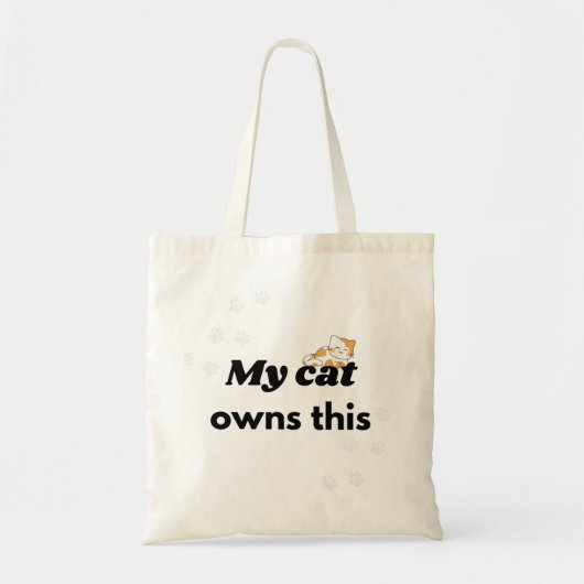 My Cat Owns This Funny Cat Tote Bag (Voorkant)