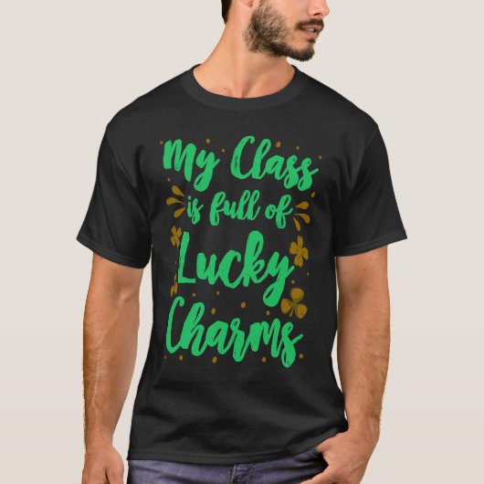 My Class is full of Lucky Charms class teacher T-shirt (Voorkant)