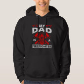 My Dad Is A Firefighter Fireman Firefighter Kid Hoodie (Voorkant)