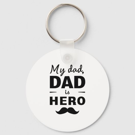 My Dad Is Hero - Bold Vaderdag Typography Sleutelhanger (Voorkant)
