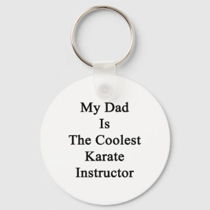 My Dad Is The Coolest Karate Instructor Sleutelhanger