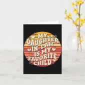 My Daughter In Law Is My Favorite Child Funny Fami Kaart (Gele Bloem)