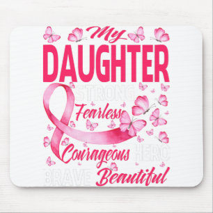 My Daughter Pink Ribbon Warrior Breat Cancer Muismat
