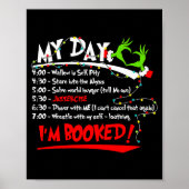 My Day I'm Booked Christmas Schedule Time  Poster (Voorkant)