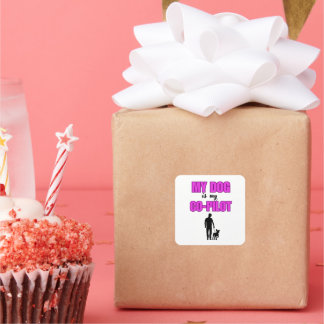 "My Dog is My Co-Pilot - Hunde-Liebhaber Design" Vierkante Sticker