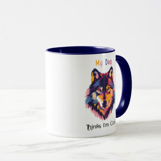 My Dog Thinks I’m Cool Mug – Funny Serious Dog Ill (Devant droit)