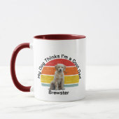My Dog Thinks I'm Cool Dad Mug - Funny Coffee Cup (Gauche)