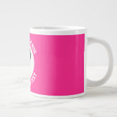 My Face on a STRAWBERRY PINK Custom Giant Mug (Droite)