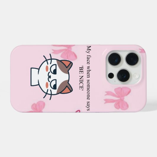 My Face When Someone Tells Me Be Nice | Funny Cat  (Verso Horizontal)