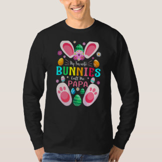 My Favorite Bunnies Call Me Papa Easter Day T-shirt