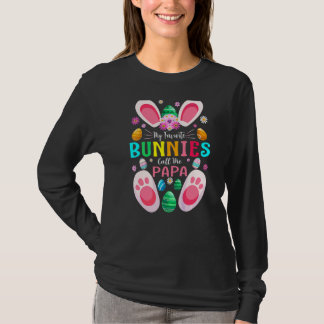 My Favorite Bunnies Call Me Papa Easter Day T-shirt
