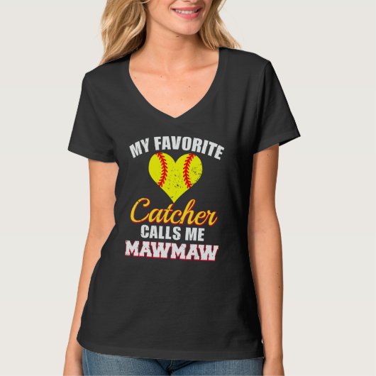 My Favorite Catcher Calls Me MawMaw Softball Maw M T-shirt (Voorkant)
