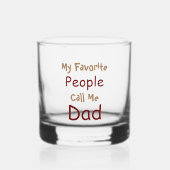 My Favorite People Call Me Dad Whisky Glas (Voorkant)