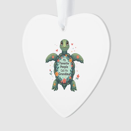 My Favorite People Call Me Grandma Turtle - Grandm (devant)