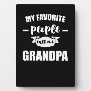 My Favorite People Call Me Grandpa Grandfather Fotoplaat