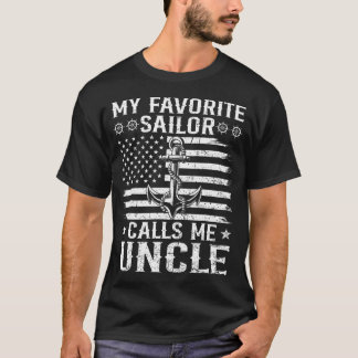 My Favorite Sailor Calls Me Uncle Family Matching  T-shirt