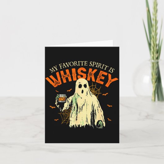 My Favorite Srit Is Whiskey Funny Ghost Halloween Kaart (Voorkant)