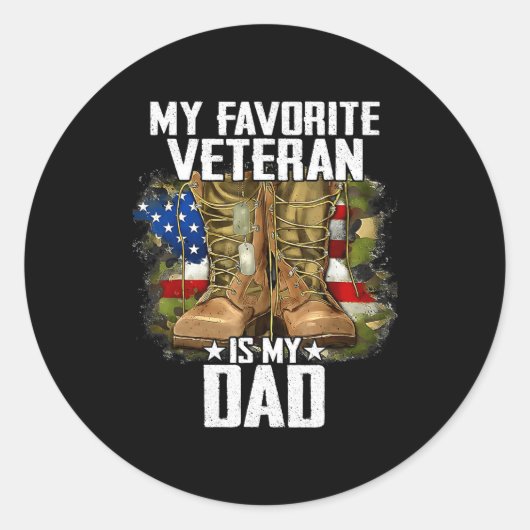 My Favorite Veteran Is My Dad Father Veterans Day Ronde Sticker (Voorkant)