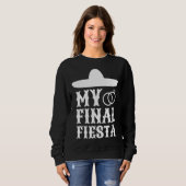 My Final Fiesta Mexico Bachelorette Party 1 Trui (Voorkant volledig)