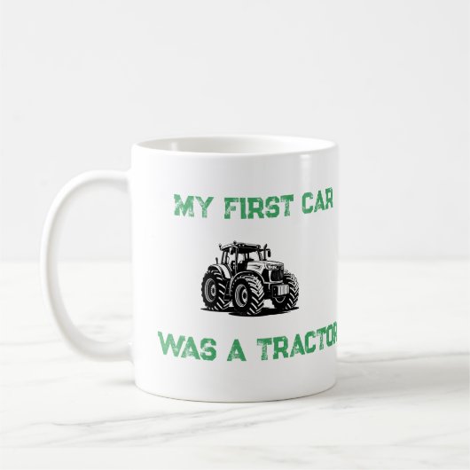 My First Car Was a Tractor Funny Farm Mug (Gauche)