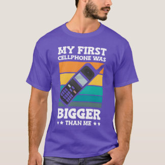 My First Cellphone Was Bigger Retro Phone 90s fami T-shirt
