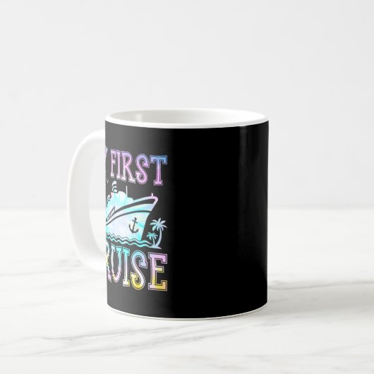 My First Cruise Cruise Ship First Time Cruise Vaca Koffiemok (Voorkant links)