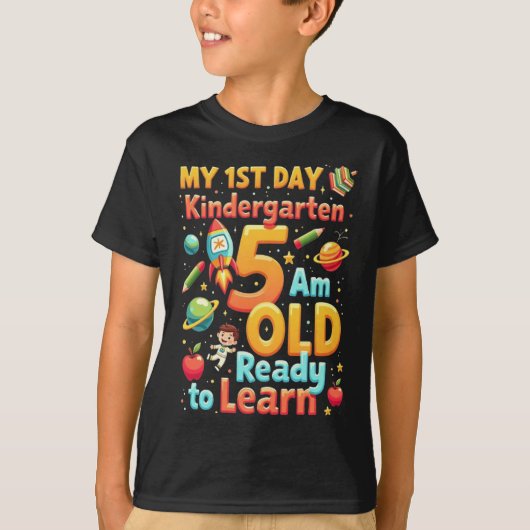 My First Day of Kindergarten 1st Day of School T-shirt (Voorkant)