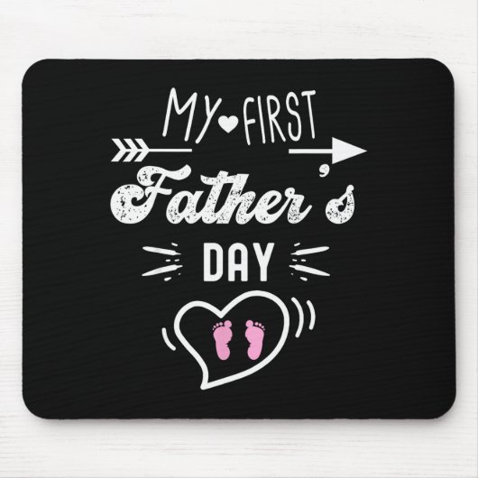 My First Father's Day First Time Daddy New Dad Mat Muismat (Voorkant)