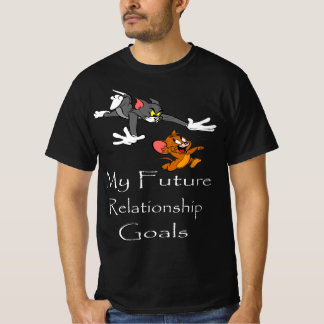 My Future Relationship Goals T-shirt
