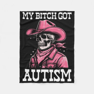 My Got Autism Funny Skeleton Me Autistisch Fleece Deken